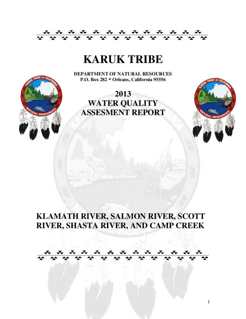 Cover of Water Quality Assessment Report 2013. Karuk Tribe Department of Natural Resources, Orleans, CA. 33 p.