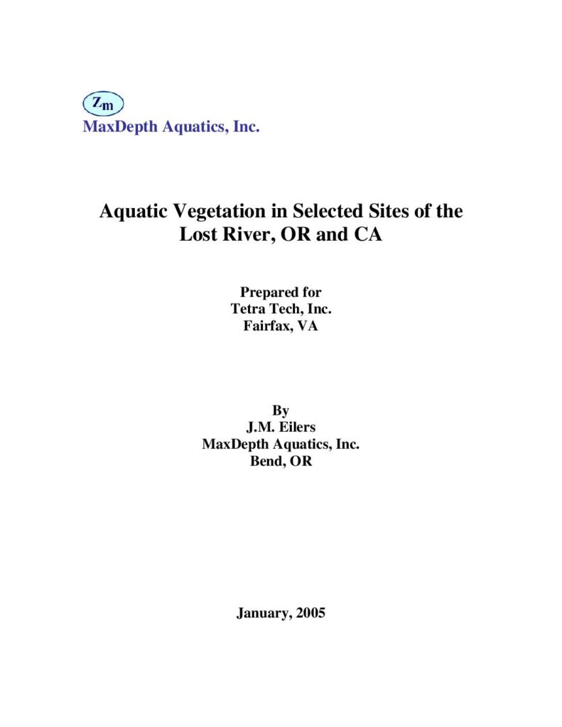 Cover of Aquatic Vegetation in Selected Sites of the Lost River, OR and CA. Prepared for Tetra Tech Inc. by MaxDepth Aquatics. Max Depth Aquatics, Bend, OR. 18 pp.