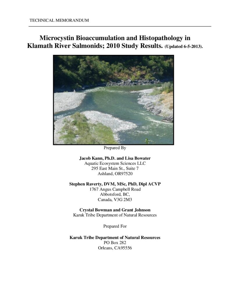 Cover of Microcystin bioaccumulation and histopathology in Klamath River salmonids; 2010 study results. Technical Memorandum. Prepared by Aquatic Ecosystem Sciences LLC for the Karuk Tribe Department of Natural Resources, Orleans California. 52 p.