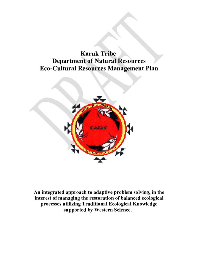 Cover of Eco-Cultural Resources Management Plan. Karuk DNR, Orleans, CA. 76 p.