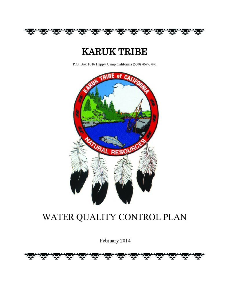 Cover of Water Quality Control Plan. Karuk Tribe Department of Natural Resources, Orleans, CA. 45 p.