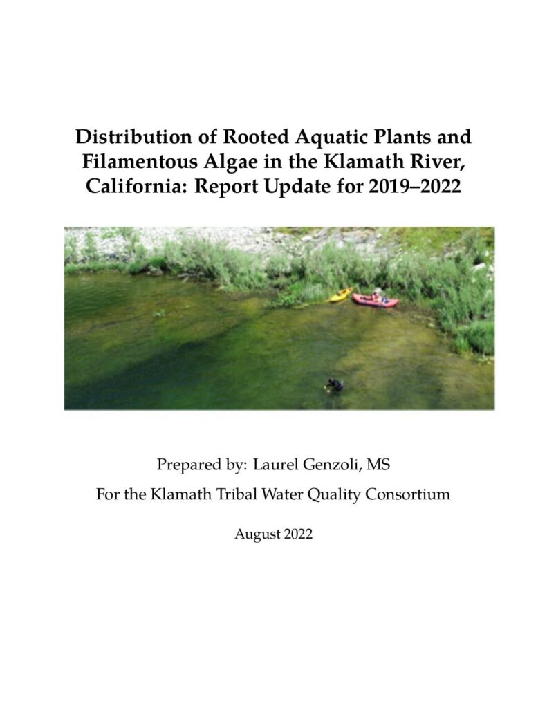 Cover of Distribution of Rooted Aquatic Plants and Filamentous Algae in the Klamath River, California: Report Update for 2019–2022. Prepared for the Klamath Tribal Water Quality Consortium. 23p + Appendices
