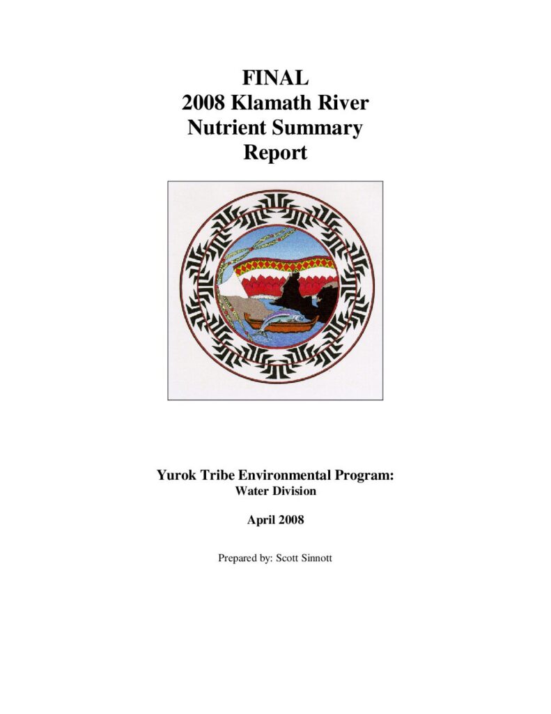 Cover of Final 2008 Klamath River Nutrient Summary Report. YTEP Water Division, Klamath, CA. 37 p