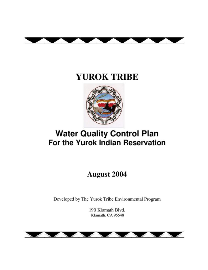 Cover of Water Quality Control Plan For the Yurok Indian Reservation. Yurok Tribe Environmental Program, Klamath, CA. 41 p.