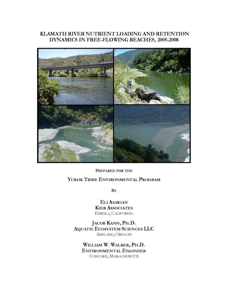 Cover of River Nutrient Loading and Retention Dynamics in Free-Flowing Reaches, 2005-2008. Final Technical Report to the Yurok Tribe Environmental Program, Klamath, CA. 59 p + appendices .