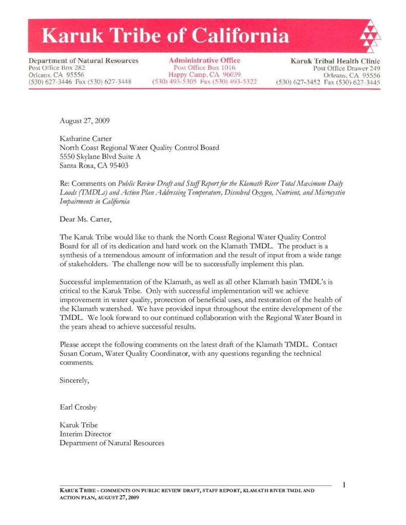 Cover of Re: Comments on Public Review Draft and Staff Report for the Klamath River Total Maximum Daily Loads (TMDLs) and Action Plan Addressing Temperature, Dissolved Oxygen, Nutrient, and Microcystin Impairments in California. Submitted by Earl Crosby, Karuk Tribe, Orleans, CA, 37p.