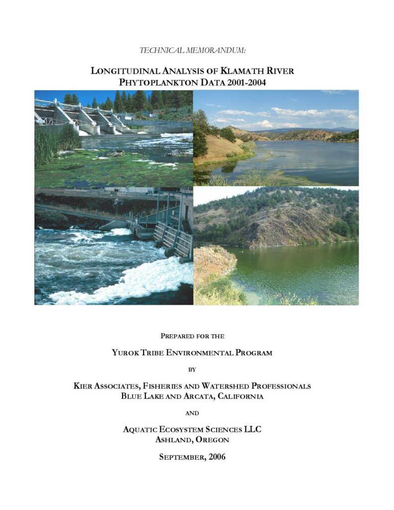 Cover of Technical Memorandum: Longitudinal Analysis of Klamath River Phytoplankton Data 2001-2004. Prepared by Kier Associates and Aquatic Ecosystem Sciences for the Yurok Tribe Environmental Program, Klamath, California. 36 pp.
